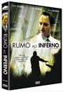 RUMO AO INFERNO