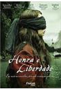 HONRA E LIBERDADE
