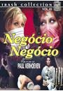 NEGÓCIO É NEGÓCIO