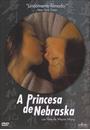 A PRINCESA DE NEBRASKA