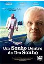 UM SONHO DENTRO DE UM SONHO