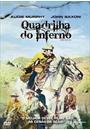 QUADRILHA DO INFERNO