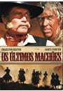 OS ÚLTIMOS MACHÕES (FOX CLASSICS)