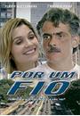 POR UM FIO