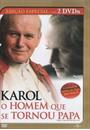 KAROL - O HOMEM QUE SE TORNOU PAPA (DUPLO)