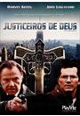 JUSTICEIROS DE DEUS