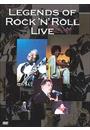 LEGENDS OF ROCK 'N' ROLL LIVE
