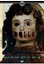 DOLLS: ELAS QUEREM BRINCAR COM VOCÊ