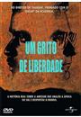 UM GRITO DE LIBERDADE