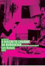 O DISCRETO CHARME DA BURGUESIA