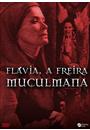 FLÁVIA, A FREIRA MULÇUMANA