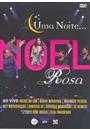 UMA NOITE ... NOEL ROSA