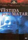 VESTIDA PARA MATAR