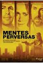 MENTES PERVERSAS