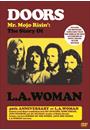 MR MOJO RISIN': THE STORY OF L.A. WOMAN