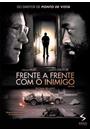 FRENTE A FRENTE COM O INIMIGO