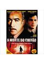 A MORTE DO CHEFÃO