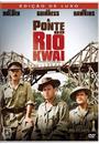 A PONTE DO RIO KWAI: EDIÇÃO DE LUXO