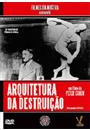 ARQUITETURA DA DESTRUIÇÃO