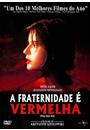 A FRATERNIDADE É VERMELHA