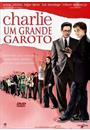 CHARLIE: UM GRANDE GAROTO