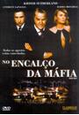 NO ENCALÇO DA MÁFIA