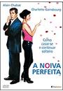 A NOIVA PERFEITA