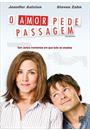 O AMOR PEDE PASSAGEM