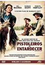 PISTOLEIROS DO ENTARDECER