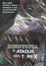 DINOTOPIA: O ATAQUE DOS T REX