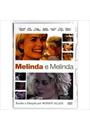 MELINDA E MELINDA