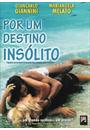 POR UM DESTINO INSÓLITO