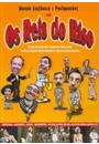 OS REIS DO RISO
