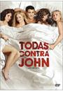 TODAS CONTRA JOHN
