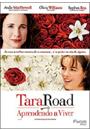TARA ROAD: APRENDENDO A VIVER