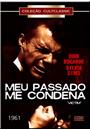 MEU PASSADO ME CONDENA