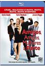 (BLU-RAY) AMIGOS, AMIGOS, MULHERES À PARTE