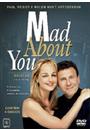 MAD ABOUT YOU