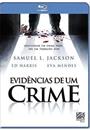 (BLU-RAY) EVIDÊNCIAS DE UM CRIME