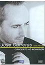 JOSE CARRERAS AND FRIENDS: CONCERTO AD HONOREM