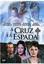 A CRUZ E A ESPADA