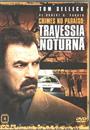CRIMES NO PARAÍSO: TRAVESSIA NOTURNA