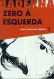 ZERO A ESQUERDA