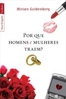 POR QUE HOMENS E MULHERES TRAEM?