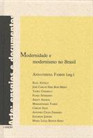 MODERNIDADE E MODERNISMO NO BRASIL