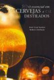 O ESSENCIAL EM CERVEJAS E DESTILADOS