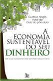 A ECONOMIA SUSTENTAVEL DO SEU DINHEIRO