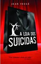 A LOJA DOS SUICIDAS