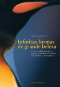 INFINITAS FORMAS DE GRANDE BELEZA: COMO A EVOLUÇAO FORJOU A GRANDE QUANTIDADE DE CRIATURAS QUE HABITAM O NOSSO PLANETA