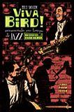 VIVA BIRD! ASSASSINATO EM TEMPO DE JAZZ: UM CASO DE EVAN HORNE
